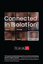 Connected in Isolation: Digital Privilege in Unsettled Times (2022) cover